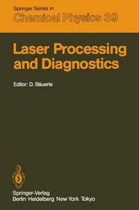 Book Cover for Laser Processing and Diagnostics by Dieter W Bäuerle
