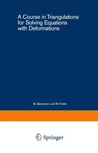 Book Cover for A Course in Triangulations for Solving Equations With Deformations by B C Eaves