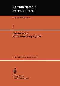 Book Cover for Sedimentary and Evolutionary Cycles by U Bayer, A Seilacher