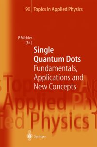 Book Cover for Single Quantum Dots by Peter Michler