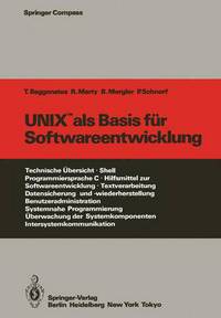 Book Cover for UNIX Als Basis Fur Softwareentwicklung by Thomas Baggenstos, R Marty, Barbara Mergler, Peter Schnorf