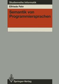 Book Cover for Semantik Von Programmiersprachen by Elfriede Fehr