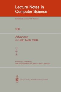 Book Cover for Advances in Petri Nets 1984 by H Genrich, G Rozenberg, G Roucairol