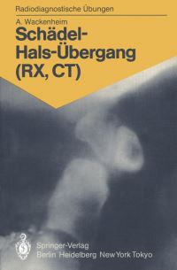 Book Cover for Schädel-Hals-Übergang (RX, CT) by Auguste Wackenheim