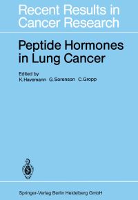 Book Cover for Peptide Hormones in Lung Cancer by Klaus Havemann, George D Sorenson, Clauss Gropp