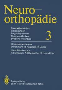 Book Cover for Brustwirbelsaulenerkrankungen Engpaßsyndrome, Chemonukleolyse, Evozierte Potentiale by R Fahlbusch, D Hohmann, B Kügelgen, A Hillemacher, B Neundörfer, K Liebig