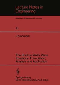 Book Cover for The Shallow Water Wave Equations by Ingemar Kinnmark
