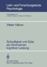 Book Cover for Schnelligkeit Und Güte Als Dimensionen Kognitiver Leistung by Walter Nährer