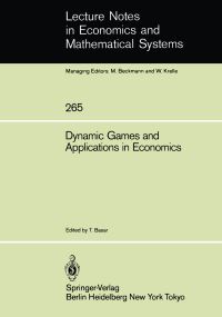 Book Cover for Dynamic Games and Applications in Economics by Tamer Basar