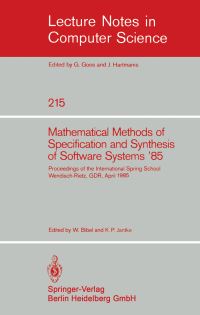 Book Cover for Mathematical Methods of Specification and Synthesis of Software Systems '85 by Wolfgang Bibel, Klaus P Jantke