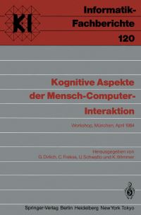 Book Cover for Kognitive Aspekte Der Mensch-Computer-Interaktion Subreihe Künstliche Intelligenz by Gerhard Dirlich, Christian Freksa, Uta Schwatlo, Klaus Wimmer