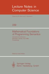 Book Cover for Mathematical Foundation of Programming Semantics by Austin Melton