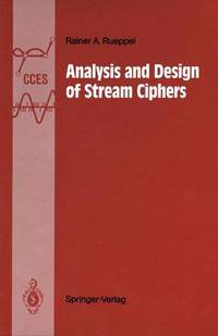 Book Cover for Analysis and Design of Stream Ciphers by Rainer A Rueppel