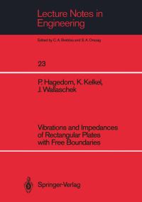 Book Cover for Vibrations and Impedances of Rectangular Plates With Free Boundaries by Peter Hagedorn, Klaus Kelkel, Jörg Wallaschek