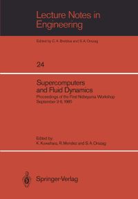 Book Cover for Supercomputers and Fluid Dynamics by Kunio Kuwahara, Raul Mendez, Steven A Orszag