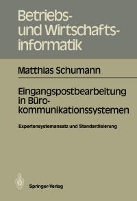 Book Cover for Eingangspostbearbeitung in Bürokommunikationssystemen by Matthias Schumann