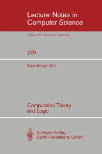 Book Cover for Computation Theory and Logic by Egon Börger