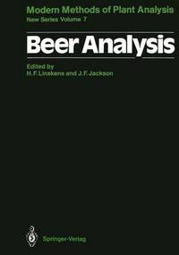 Book Cover for Beer Analysis by HansFerdinand Linskens, S Aastrup, John F Jackson, MJ Allison, M Bohl Pedersen, BE Christensen, JA Delcour, S Donhauser, H Eriksen, C Gjermansen, R van Heeswijck, B JendeStrid, LP Jepsen, KG Jorgensen