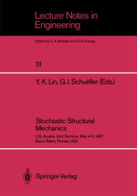 Book Cover for Stochastic Structural Mechanics by YK Lin, GI Schueller