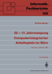 Book Cover for GI — 17. Jahrestagung Computerintegrierter Arbeitsplatz Im Büro by Manfred Paul