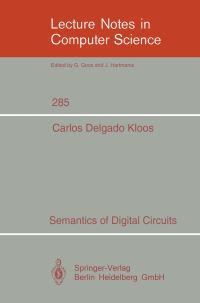 Book Cover for Semantics of Digital Circuits by Carlos Delgado Kloos