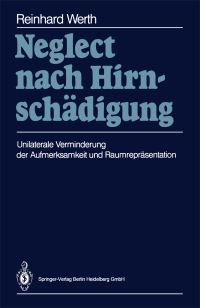 Book Cover for Neglect Nach Hirnschädigung by Reinhard Werth