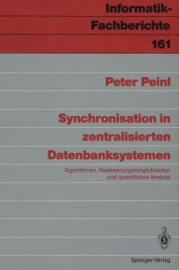 Book Cover for Synchronisation in Zentralisierten Datenbanksystemen by Peter Peinl