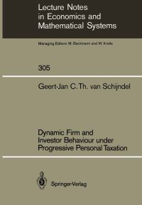 Book Cover for Dynamic Firm and Investor Behaviour Under Progressive Personal Taxation by GeertJan CTvan Schijndel