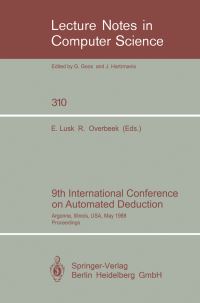 Book Cover for 9th International Conference on Automated Deduction by Ewing Lusk, Ross Overbeek