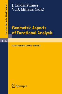 Book Cover for Geometric Aspects of Functional Analysis by Joram Lindenstrauss, Vitali D Milman