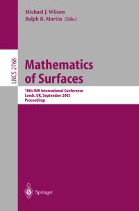 Book Cover for Mathematics of Surfaces by IMA Conference on the Mathematics of Surfaces, R R Martin, Michael J Wilson