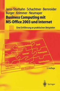 Book Cover for Business Computing Mit MS-Office 2003 Und Internet by Anke JarosSturhahn, Konrad Schachtner, Edward Bernroider, Michael Burger, Robert Krimmer, Nikolai Neumayer