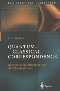 Book Cover for Quantum-Classical Correspondence by A O Bolivar