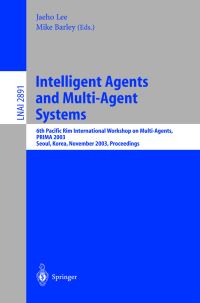 Book Cover for Intelligent Agents and Multi-Agent Systems by Pacific Rim International Workshop on MultiAgents, Jaeho Lee, Mike Barley