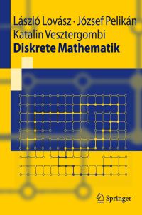 Book Cover for Diskrete Mathematik by László Lovász, József Pelikan, Katalin Vesztergombi