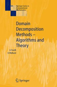 Book Cover for Domain Decomposition Methods by Andrea Toselli, Olof B Widlund