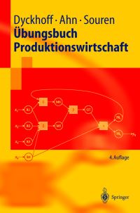 Book Cover for Übungsbuch Produktionswirtschaft by Harald Dyckhoff, Heinz Ahn, Rainer Souren