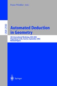 Book Cover for Automated Deduction in Geometry by ADG 2002, Franz Winkler
