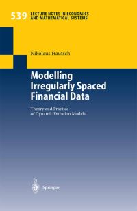 Book Cover for Modelling Irregularly Spaced Financial Data by Nikolaus Hautsch
