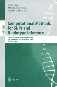 Book Cover for Computational Methods for SNPs and Haplotype Inference by Computational Methods for SNPs and Haplotype Inference Workshop, Sorin Istrail, Michael S Waterman, Andrew G Clark, DIMACS Group