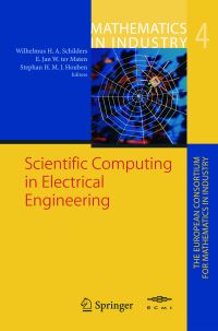 Book Cover for Scientific Computing in Electrical Engineering by W H A Schilders, E Jan W Ter Maten, Stephen H M J Houben