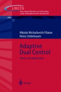 Book Cover for Adaptive Dual Control by N M Filatov, Heinz Unbehauen
