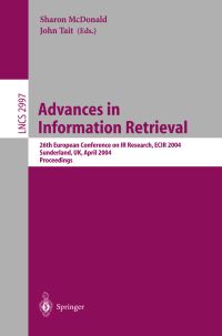 Book Cover for Advances in Information Retrieval by European Conference on IR Research, Sharon McDonald, John Tait
