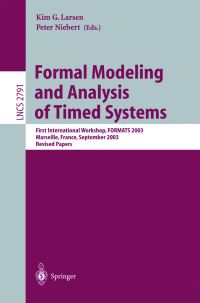 Book Cover for Formal Modeling and Analysis of Timed Systems by FORMATS Conference, K G Larsen, Peter Niebert