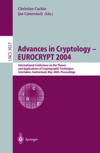 Book Cover for Advances in Cryptology - EUROCRYPT 2004 by EUROCRYPT Conference, Christian Cachin, Jan Camenisch