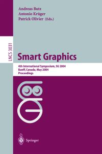 Book Cover for Smart Graphics by SG 2004, Andreas Butz, Antonio Krüger, Patrick Olivier
