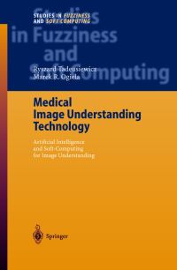 Book Cover for Medical Image Understanding Technology by Ryszard Tadeusiewicz, Marek R Ogiela