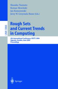 Book Cover for Rough Sets and Current Trends in Computing by RSCTC Conference, Shusaku Tsumoto