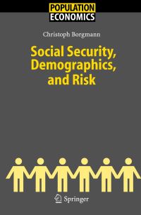 Book Cover for Social Security, Demographics, and Risk by Christoph Hendrik Borgmann
