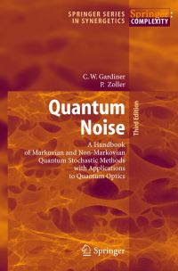 Book Cover for Quantum Noise by Crispin Gardiner, Peter Zoller